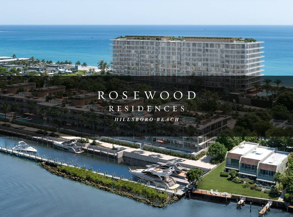 Rosewood Residences Hillsboro Beach