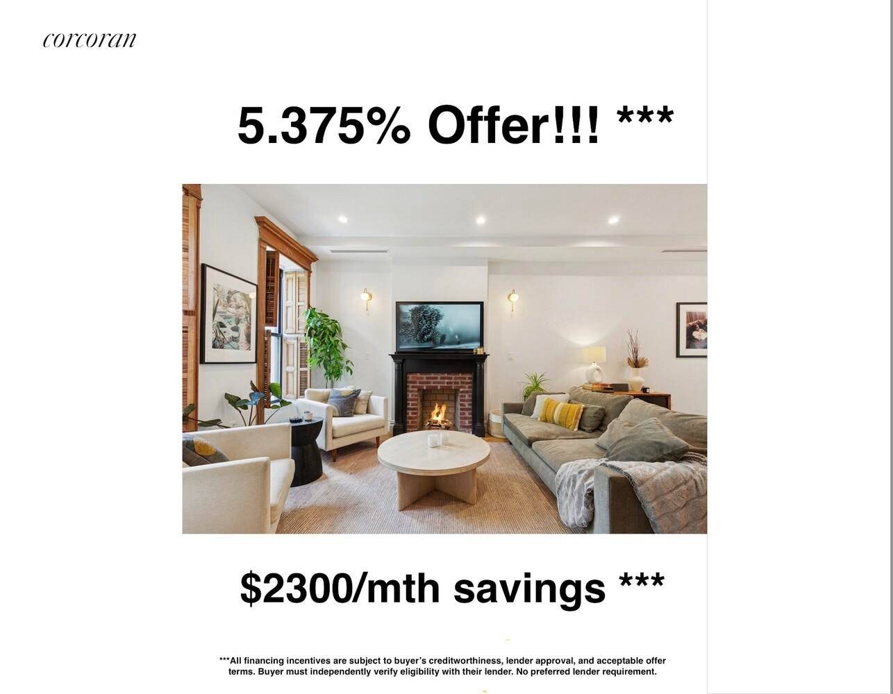 INCREDIBLE RATE BUY DOWN OFFER !