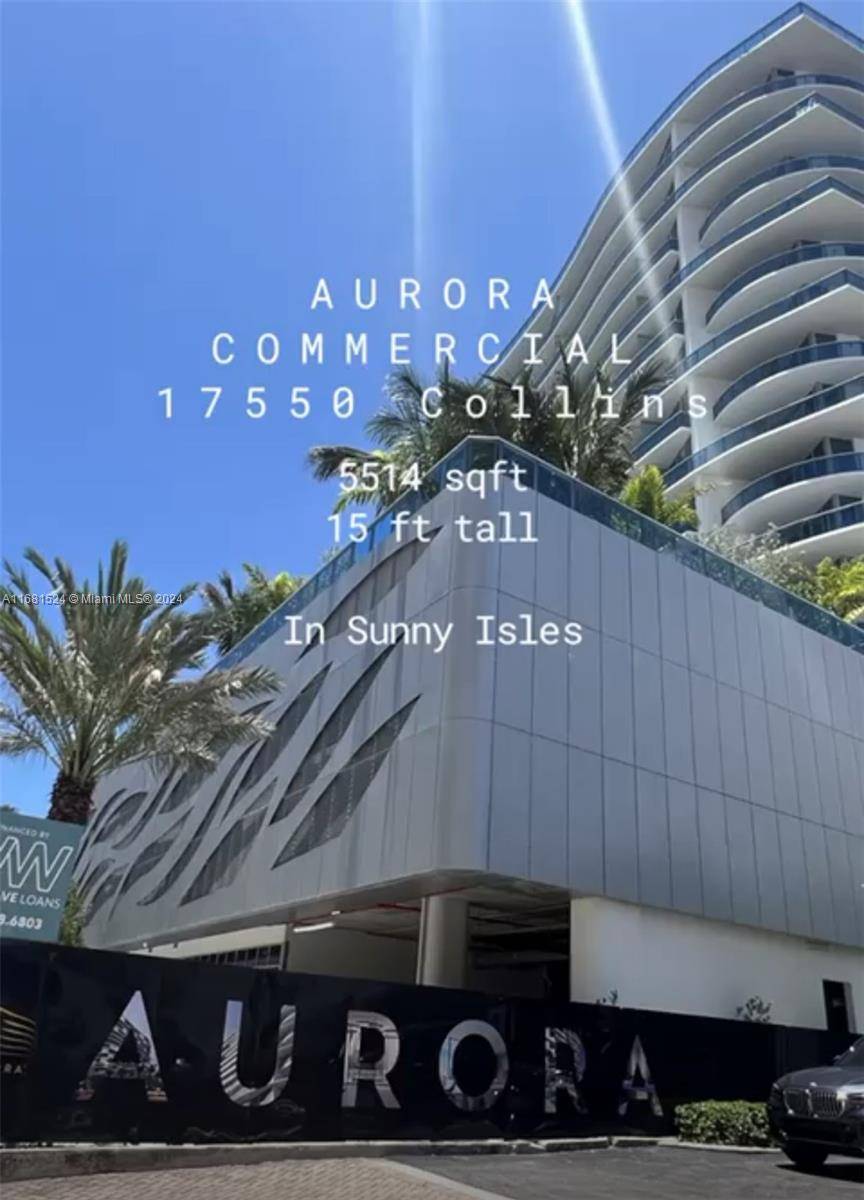 Aurora commercial space is One of a kind property in the prestigious city of Sunny Isles Miami with 5514 Sq.