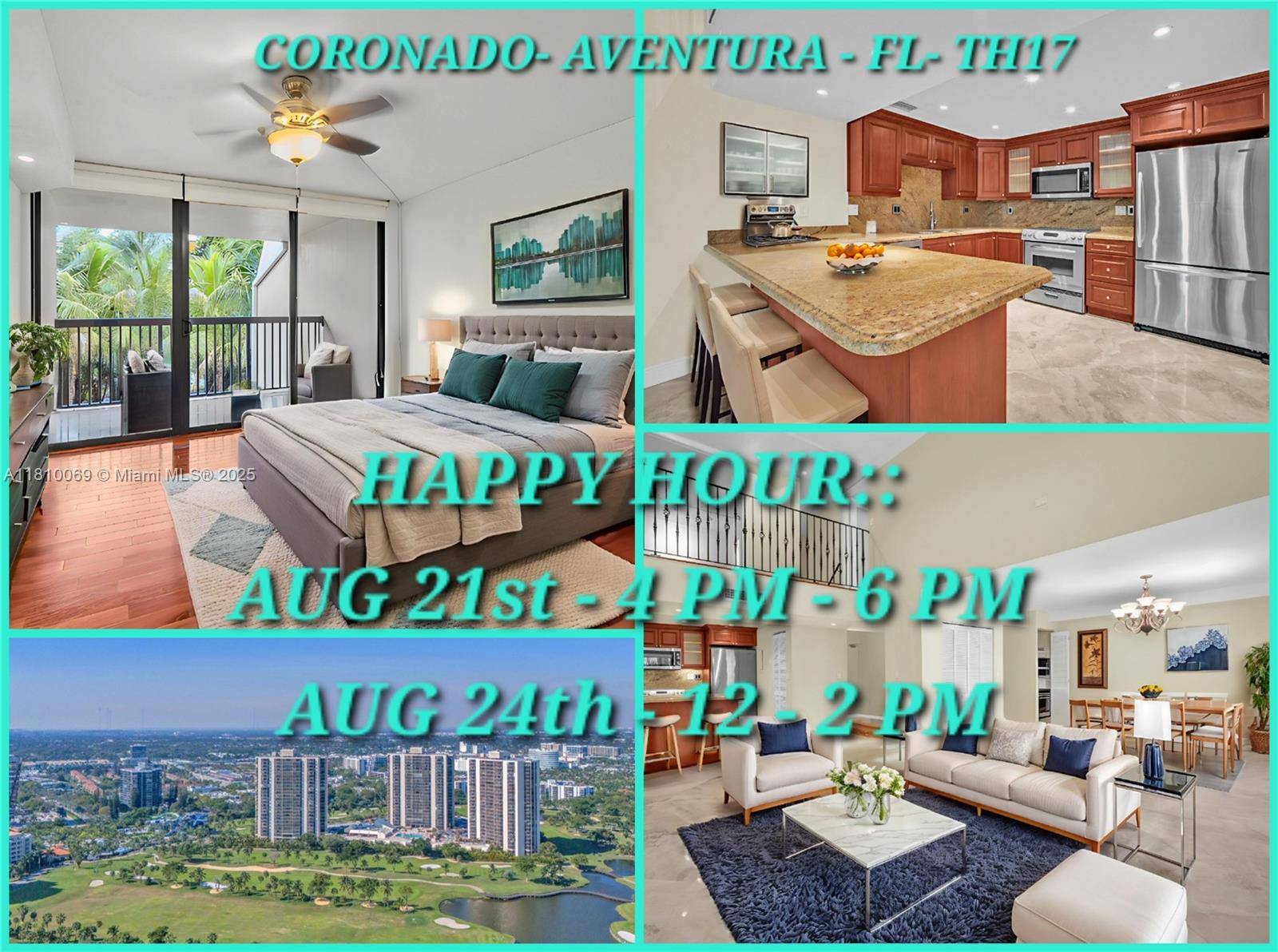 HAPPY HOUR PROPERTY PREVIEW August 21st, 4 6 PM, AUG 24th, 12 2 PM, R.