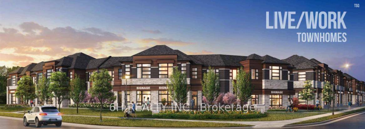 Live, Work amp ; Thrive Brand New Live Work Townhomes in Richmond Hill's Townsquare.