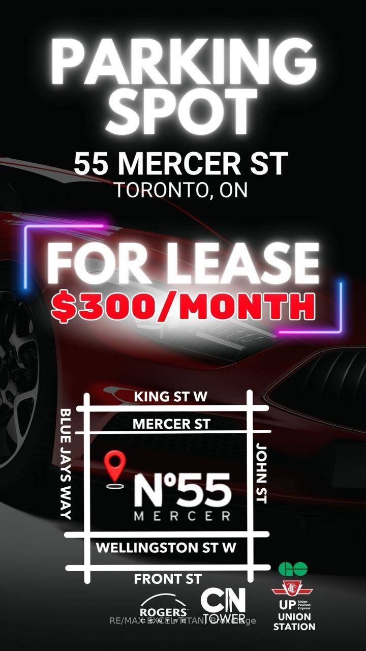 Parking Spots for LEASE 300 Monthly at 55 Mercer Condos !