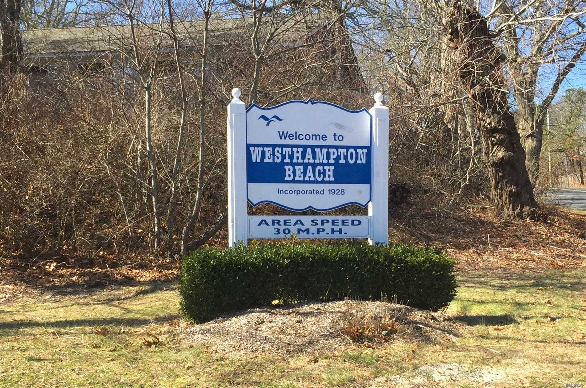 Calling Builders, End Users Or Investors To This Prime Location In Westhampton Beach!