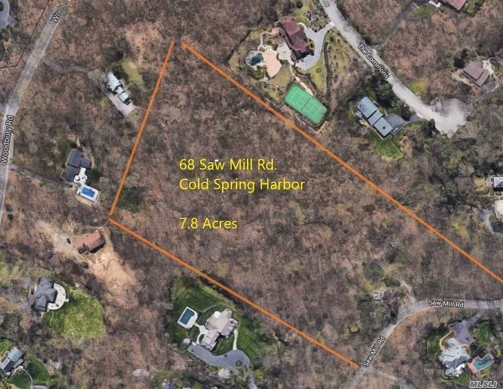 7. 8 Acres Prime Cold Spring Harbor Land Opportunity Most Desirable Neighborhood With Beach Mooring Rights.