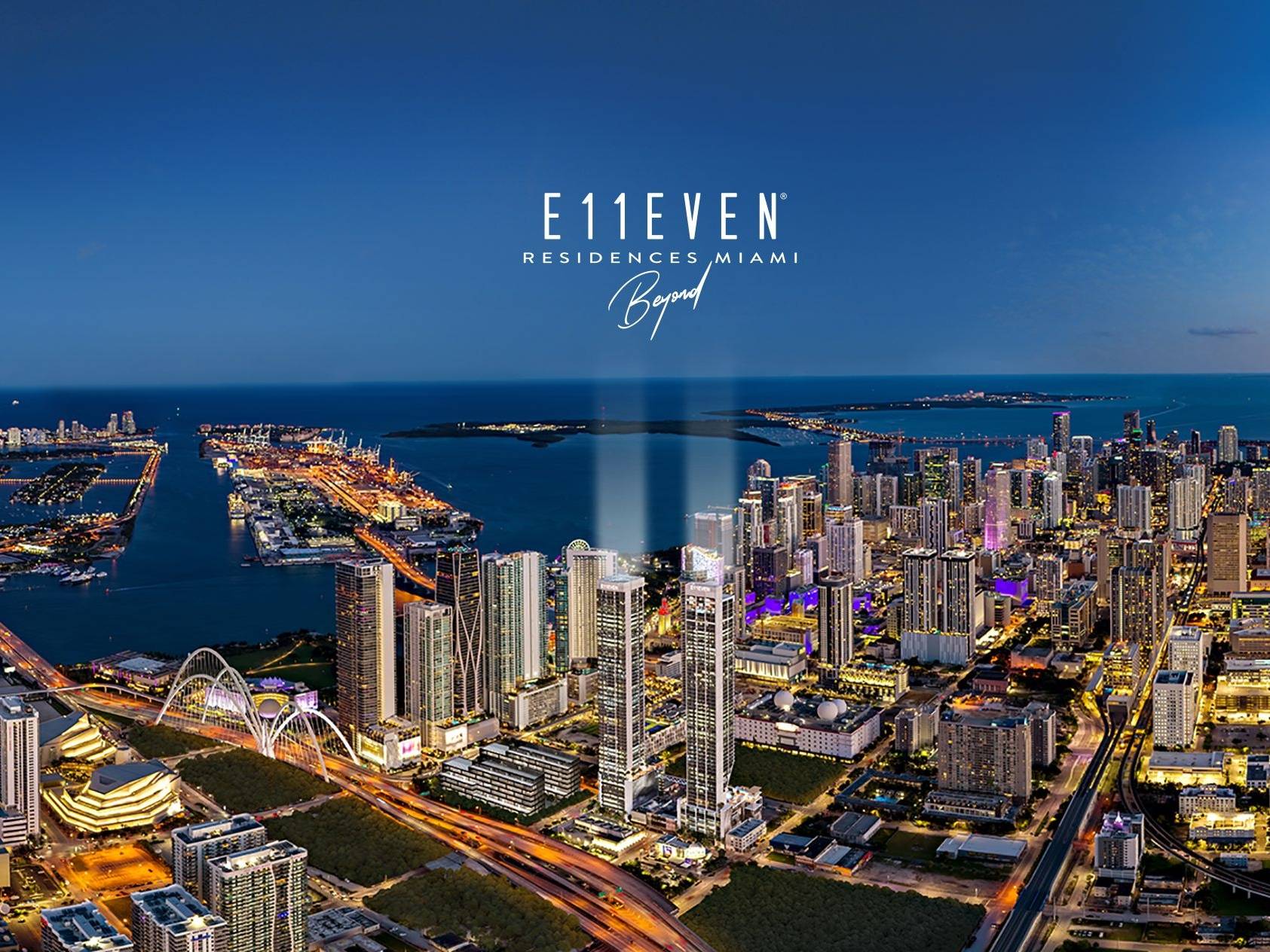 E11EVEN Residences - Experience Luxury