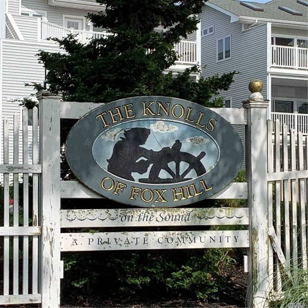 The Knolls Fox Hill. Plenty of time to relax amp ; enjoy all the benefits of maintenance free living in this Beautiful water front community.